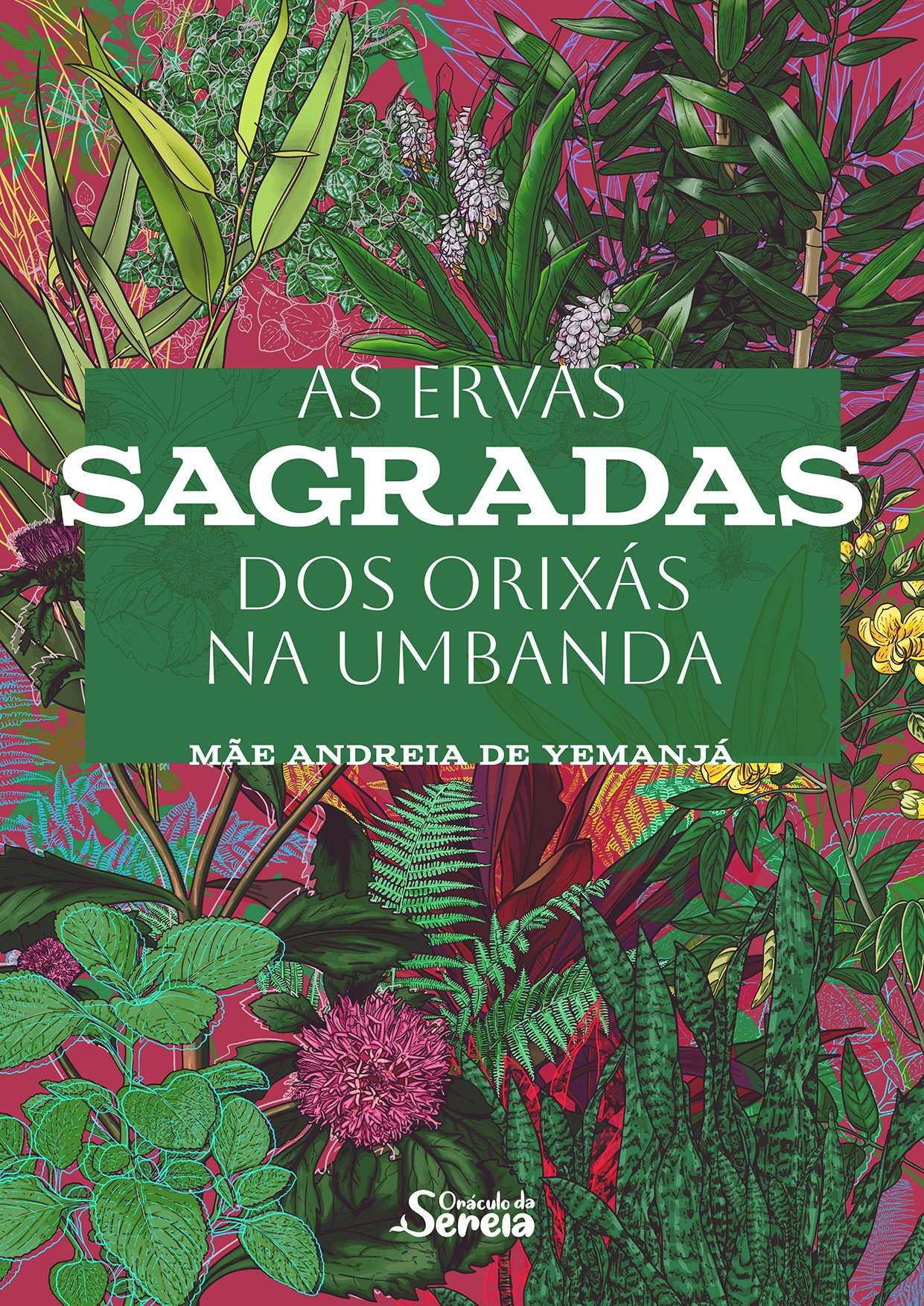 capa do ebook "As Ervas Sagradas dos Orixás na Umbanda"